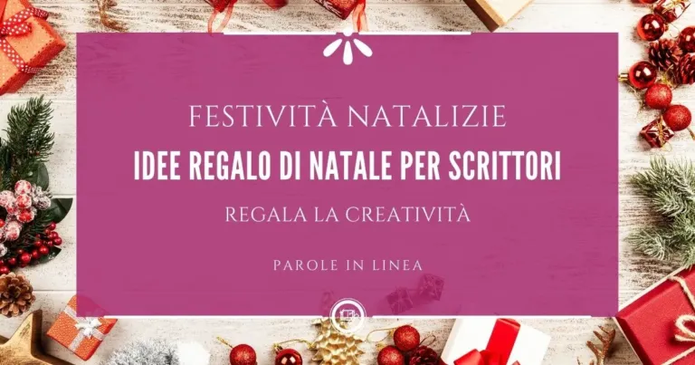 Idee regalo di Natale per Scrittori