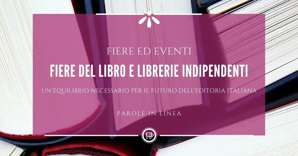 Cover articolo fiere del libro e librerie indipendenti
